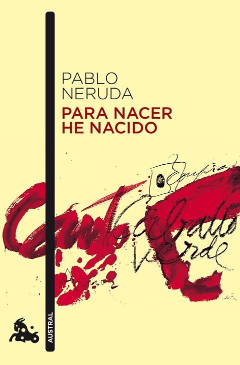 PARA NACER HE NACIDO | 9788432248245 | NERUDA, PABLO | Llibreria Online de Vilafranca del Penedès | Comprar llibres en català