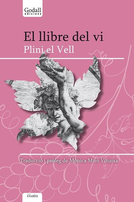 EL LLIBRE DEL VI | 9788412161014 | PLINI EL VELL | Llibreria Online de Vilafranca del Penedès | Comprar llibres en català