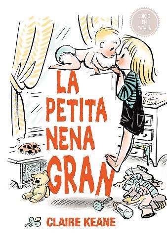 LA PETITA NENA GRAN | 9788491451020 | KEANE, CLAIRE | Llibreria Online de Vilafranca del Penedès | Comprar llibres en català