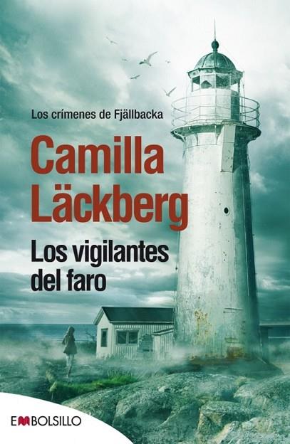 LOS VIGILANTES DEL FARO | 9788416087020 | LÄCKBERG, CAMILLA | Llibreria Online de Vilafranca del Penedès | Comprar llibres en català