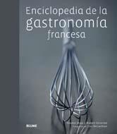 ENCICLOPEDIA DE LA GASTRONOMIA FRANCESA | 9788480768863 | BOUE, VINCENT / DELORME, HUBERT / MCLAHAN, CLAY | Llibreria Online de Vilafranca del Penedès | Comprar llibres en català