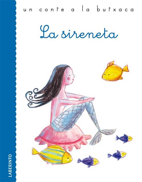 LA SIRENETA | 9788484834724 | ANDERSEN, HANS CHRISTIAN | Llibreria Online de Vilafranca del Penedès | Comprar llibres en català
