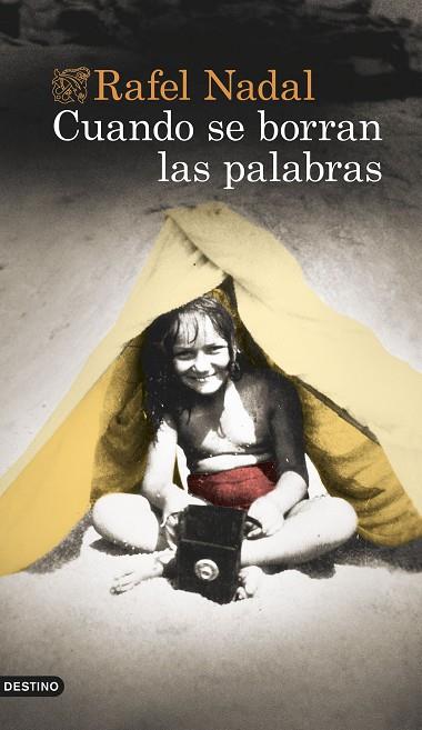 CUANDO SE BORRAN LAS PALABRAS | 9788423360413 | NADAL, RAFEL | Llibreria Online de Vilafranca del Penedès | Comprar llibres en català