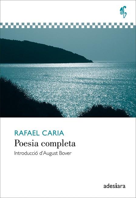 POESIA COMPLETA RAFAEL CARIA | 9788492405701 | CARIA, RAFAEL | Llibreria Online de Vilafranca del Penedès | Comprar llibres en català