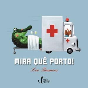 MIRA QUE PORTO | 9788498462371 | TIMMERS, LEO | Llibreria Online de Vilafranca del Penedès | Comprar llibres en català