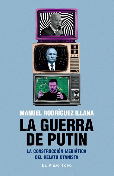 LA GUERRA DE PUTIN | 9788419778994 | RODRÍGUEZ ILLANA, MANUEL | Llibreria Online de Vilafranca del Penedès | Comprar llibres en català
