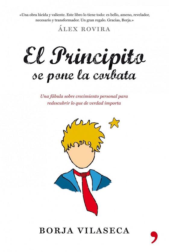 EL PRINCIPITO SE PONE LA CORBATA | 9788484608684 | VILASECA, BORJA | Llibreria Online de Vilafranca del Penedès | Comprar llibres en català