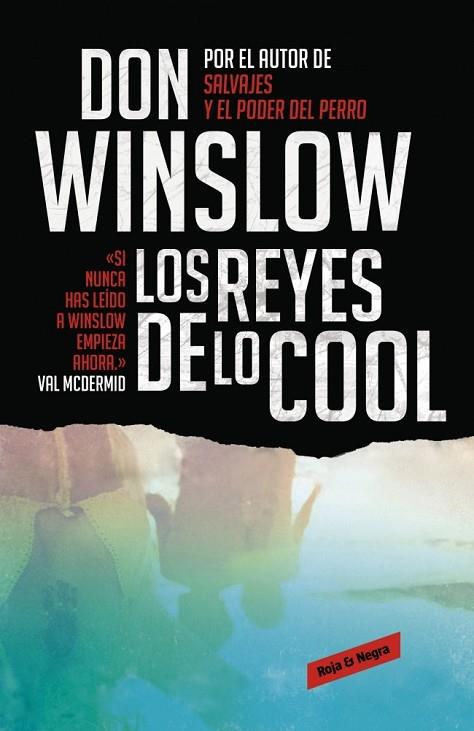 LOS REYES DE LO COOL | 9788439725848 | WINSLOW, DON | Llibreria Online de Vilafranca del Penedès | Comprar llibres en català