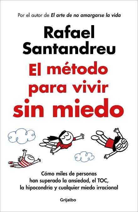 EL MÉTODO PARA VIVIR SIN MIEDO | 9788425365508 | SANTANDREU, RAFAEL | Llibreria Online de Vilafranca del Penedès | Comprar llibres en català