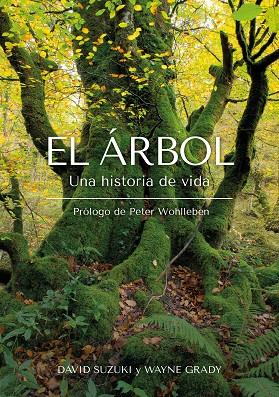 EL ÁRBOL | 9788412618471 | SUZUKI, DAVID/GRADY, WAYNE | Llibreria Online de Vilafranca del Penedès | Comprar llibres en català