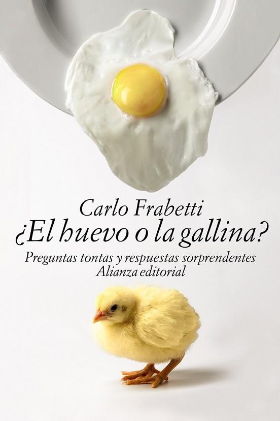 EL HUEVO O LA GALLINA | 9788491040378 | FRABETTI, CARLO | Llibreria Online de Vilafranca del Penedès | Comprar llibres en català