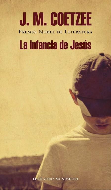 LA INFANCIA DE JESÚS | 9788439727279 | COETZEE, J.M. | Llibreria Online de Vilafranca del Penedès | Comprar llibres en català