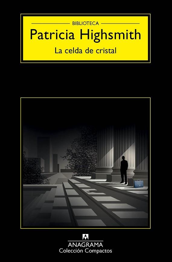 LA CELDA DE CRISTAL | 9788433977977 | HIGHSMITH, PATRICIA | Llibreria Online de Vilafranca del Penedès | Comprar llibres en català