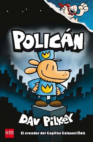 POLICAN | 9788467594454 | PILKEY, DAV | Llibreria Online de Vilafranca del Penedès | Comprar llibres en català