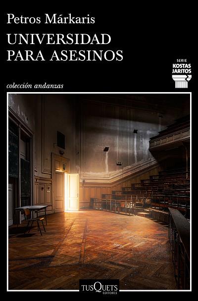 UNIVERSIDAD PARA ASESINOS | 9788490666722 | MÁRKARIS, PETROS | Llibreria Online de Vilafranca del Penedès | Comprar llibres en català