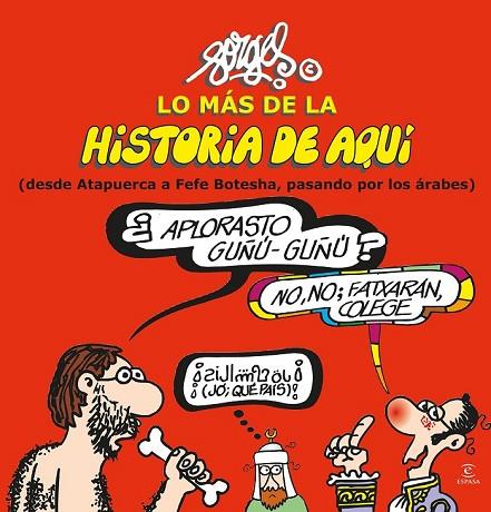 LO MÁS DE LA HISTORIA DE AQUÍ 1 | 9788467043938 | FORGES | Llibreria Online de Vilafranca del Penedès | Comprar llibres en català