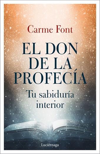 EL DON DE LA PROFECÍA | 9788417371753 | FONT, CARME | Llibreria Online de Vilafranca del Penedès | Comprar llibres en català