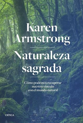 NATURALEZA SAGRADA | 9788491994473 | ARMSTRONG, KAREN | Llibreria Online de Vilafranca del Penedès | Comprar llibres en català