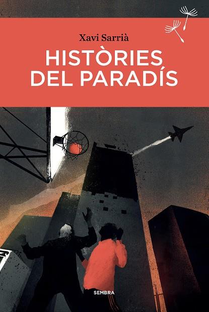 HISTÒRIES DEL PARADÍS | 9788416698660 | SARRIÀ, XAVI | Llibreria Online de Vilafranca del Penedès | Comprar llibres en català