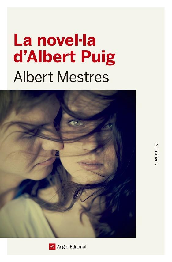 LA NOVEL·LA D'ALBERT PUIG | 9788415307327 | MESTRES EMILIÓ, ALBERT | Llibreria Online de Vilafranca del Penedès | Comprar llibres en català
