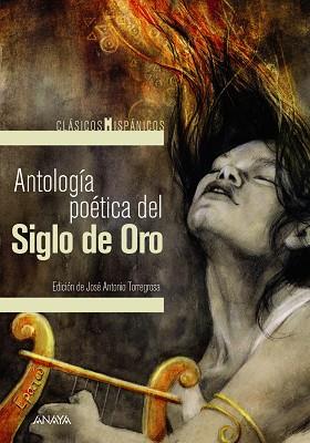 ANTOLOGÍA POÉTICA DEL SIGLO DE ORO | 9788469866177 | VARIOS | Llibreria Online de Vilafranca del Penedès | Comprar llibres en català