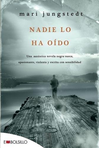 NADIE LO HA OIDO | 9788415140030 | JUNGSTEDT, MARI | Llibreria Online de Vilafranca del Penedès | Comprar llibres en català