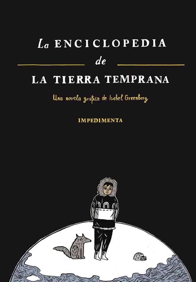 LA ENCICLOPEDIA DE LA TIERRA TEMPRANA | 9788415979395 | GREENBERG, ISABEL | Llibreria L'Odissea - Libreria Online de Vilafranca del Penedès - Comprar libros