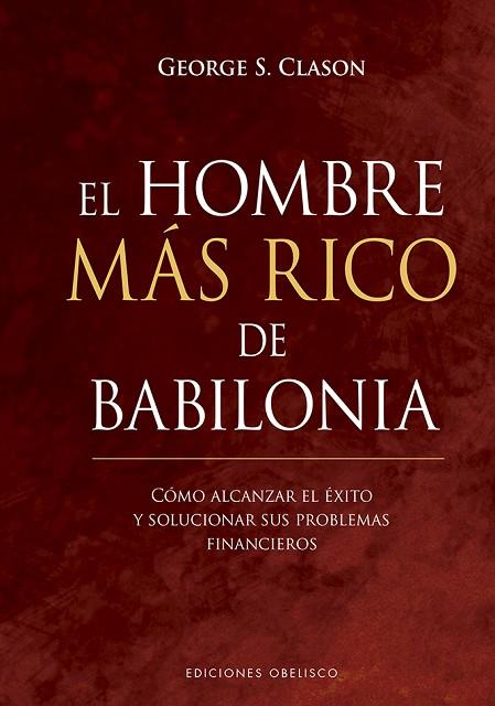 EL HOMBRE MÁS RICO DE BABILONIA | 9788491115700 | CLASON, GEORGE | Llibreria Online de Vilafranca del Penedès | Comprar llibres en català