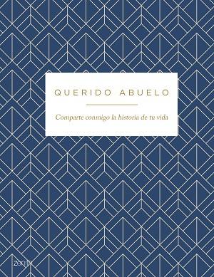 QUERIDO ABUELO | 9788408278078 | VV. AA | Llibreria L'Odissea - Libreria Online de Vilafranca del Penedès - Comprar libros