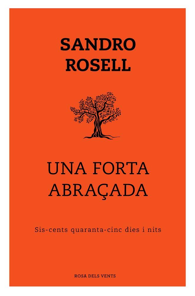 UNA FORTA ABRAÇADA | 9788417909352 | ROSELL, SANDRO | Llibreria L'Odissea - Libreria Online de Vilafranca del Penedès - Comprar libros