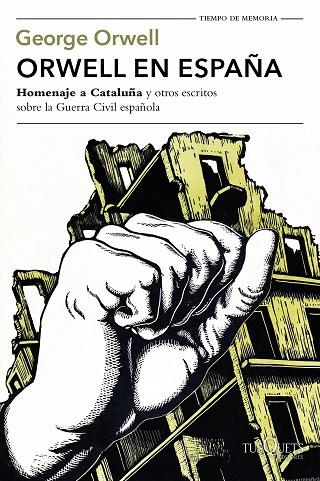 ORWELL EN ESPAÑA | 9788490664568 | ORWELL, GEORGE | Llibreria Online de Vilafranca del Penedès | Comprar llibres en català