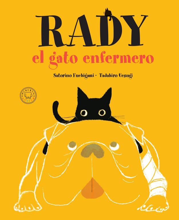 RADY, EL GATO ENFERMERO | 9788417552718 | SATORINO, FUCHIGAMI | Llibreria Online de Vilafranca del Penedès | Comprar llibres en català