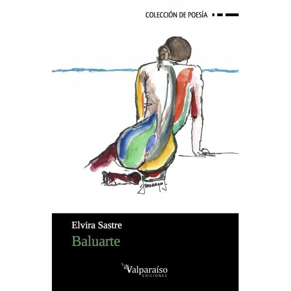 BALUARTE | 9788494237379 | SASTRE, ELVIRA | Llibreria Online de Vilafranca del Penedès | Comprar llibres en català