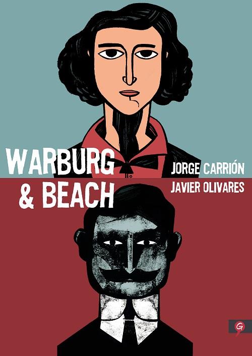 WARBURG & BEACH | 9788416131747 | CARRIÓN, JORGE/OLIVARES, JAVIER | Llibreria Online de Vilafranca del Penedès | Comprar llibres en català