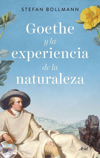GOETHE Y LA EXPERIENCIA DE LA NATURALEZA | 9788434435971 | BOLLMANN, STEFAN | Llibreria Online de Vilafranca del Penedès | Comprar llibres en català