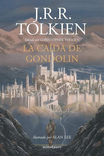 LA CAÍDA DE GONDOLIN | 9788445006092 | TOLKIEN, J. R. R. | Llibreria Online de Vilafranca del Penedès | Comprar llibres en català