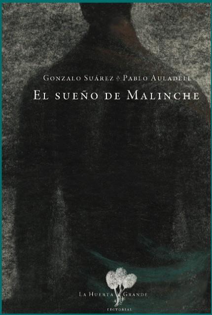 EL SUEÑO DE MALINCHE | 9788417118396 | SUÁREZ, GONZALO | Llibreria Online de Vilafranca del Penedès | Comprar llibres en català