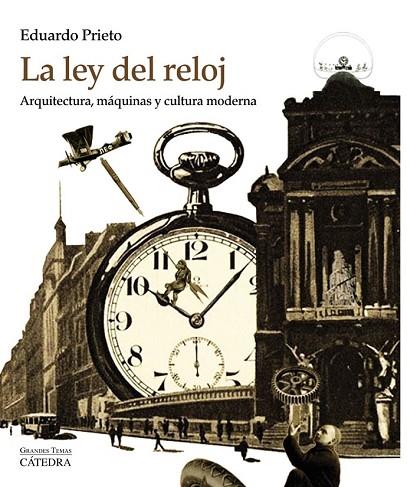 LA LEY DEL RELOJ | 9788437635255 | PRIETO, EDUARDO | Llibreria Online de Vilafranca del Penedès | Comprar llibres en català