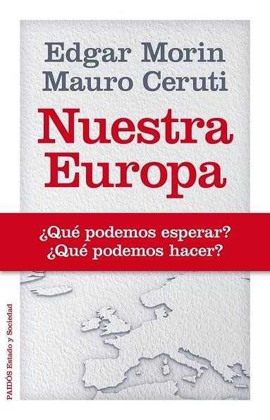 NUESTRA EUROPA | 9788449329074 | MORIN, EDGAR / CERUTI, MAURO | Llibreria Online de Vilafranca del Penedès | Comprar llibres en català