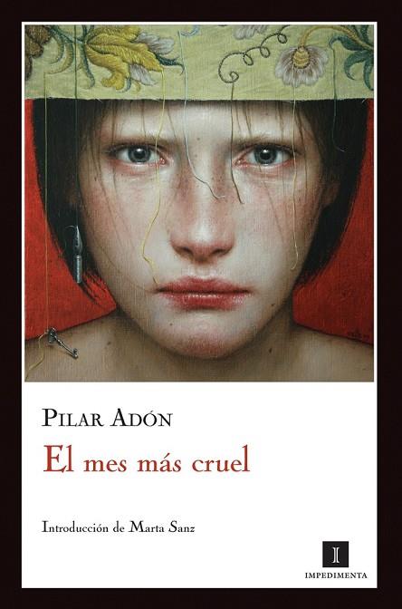 EL MES MAS CRUEL | 9788493760168 | ADON, PILAR | Llibreria Online de Vilafranca del Penedès | Comprar llibres en català