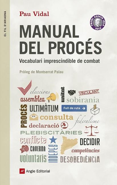 MANUAL DEL PROCÉS | 9788416139620 | VIDAL, PAU | Llibreria Online de Vilafranca del Penedès | Comprar llibres en català