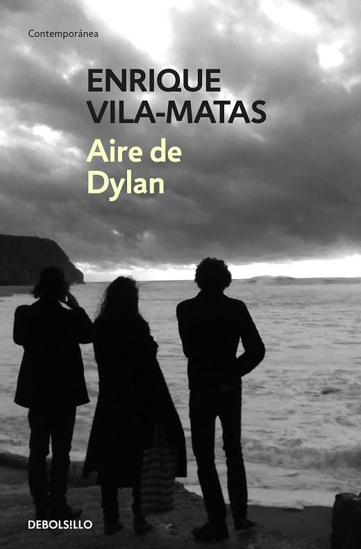 AIRE DE DYLAN | 9788466344869 | VILA-MATAS, ENRIQUE | Llibreria Online de Vilafranca del Penedès | Comprar llibres en català