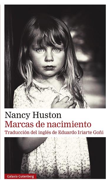 MARCAS DE NACIMIENTO | 9788418807954 | HUSTON, NANCY | Llibreria Online de Vilafranca del Penedès | Comprar llibres en català