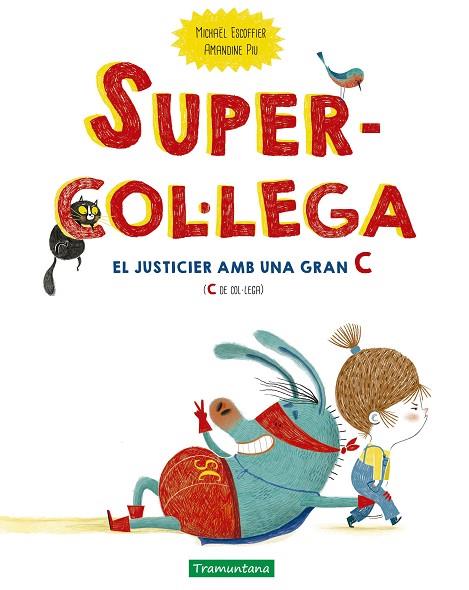 SUPERCOL·LEGA | 9788418520167 | ESCOFFIER, MICHAËL | Llibreria Online de Vilafranca del Penedès | Comprar llibres en català