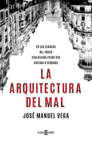 LA ARQUITECTURA DEL MAL | 9788401030611 | VEGA, JOSÉ MANUEL | Llibreria Online de Vilafranca del Penedès | Comprar llibres en català