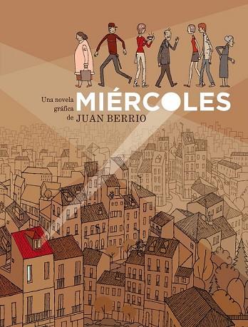 MIÉRCOLES | 9788415530145 | BERRIO MARTÍN-RETORTILLO, JUAN | Llibreria Online de Vilafranca del Penedès | Comprar llibres en català