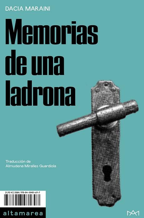 MEMORIAS DE UNA LADRONA | 9788418481697 | MARAINI, DACIA | Llibreria Online de Vilafranca del Penedès | Comprar llibres en català