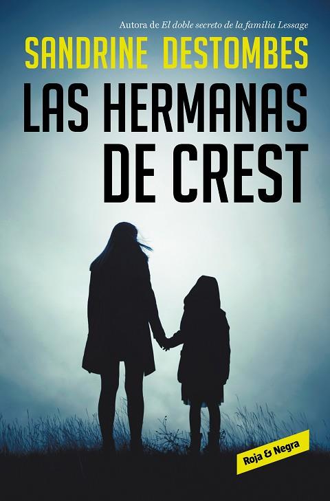 LAS HERMANAS DE CREST | 9788417910419 | DESTOMBES, SANDRINE | Llibreria Online de Vilafranca del Penedès | Comprar llibres en català