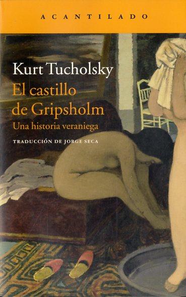 EL CASTILLO DE GRIPSHOLM | 9788416011827 | TUCHOLSKY, KURT | Llibreria Online de Vilafranca del Penedès | Comprar llibres en català