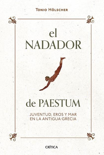 EL NADADOR DE PAESTUM | 9788491994480 | HÖLSCHER, TONIO | Llibreria Online de Vilafranca del Penedès | Comprar llibres en català